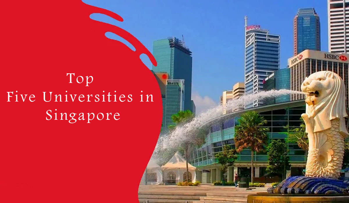 Top Five Universities in Singapore